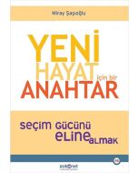 Yeni Hayat İçin Bir Anahtar