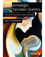 Anneliğin Yeniden Üretimi