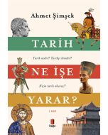 Tarih Ne İşe Yarar?