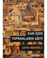 Kan İçen Toprakların Ağıtı