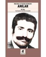 Kahreden ve Yaratan ki Onlardır Anılar