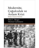 Modernite, Çoğulculuk ve Anlam Krizi