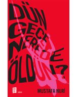 Dün Gece Nerede Öldün?