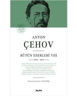 Anton Çehov Bütün Eserleri 8 (Ciltli)