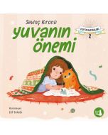 Elif’in Maceraları 2 - Yuvanın Önemi