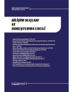 Bilişim Suçları ve Soruşturma Usulü