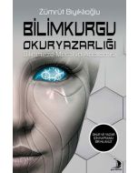 Bilimkurgu Okuryazarlığı - Bilinmeze Merakın Anatomisi