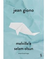 Melville'e Selam Olsun