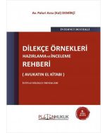 Dilekçe Örnekleri Hazırlama ve İnceleme Rehberi