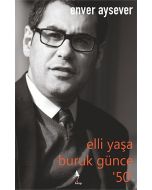 Elli Yaşa Buruk Günce '50'