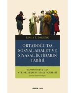 Ortadoğu’da Sosyal Adalet ve Siyasal İktidarın Tarihi
