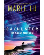 Skyhunter: Bir Savaş Makinesi (Ciltli)