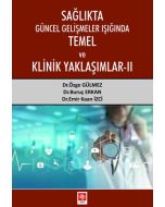  Sağlıkta Güncel Gelişmeler Işığında Temel ve Klinik Yaklaşımlar 2