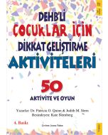 DEHB'li Çocuklar İçin Dikkat Geliştirme Aktiviteleri - 50 Aktivite ve Oyun