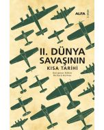 II. Dünya Savaşının Kısa Tarihi