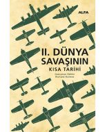 II. Dünya Savaşının Kısa Tarihi (Ciltli)