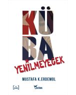 Küba Yenilmeyecek