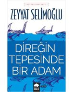 Direğin Tepesinde Bir Adam