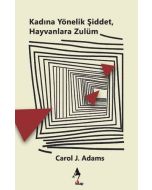 Kadına Yönelik Şiddet, Hayvanlara Zulüm
