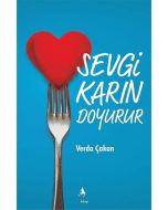 Sevgi Karın Doyurur