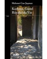 Korkma Güzel Rüyalar da Var