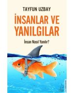 İnsanlar ve Yanılgılar