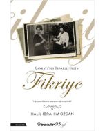 Çankaya'nın Duvaksız Gelini Fikriye