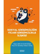 Sosyal Girişimciliğin Ticari Girişimcilikle İlişkisi