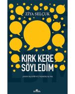 Kırk Kere Söyledim