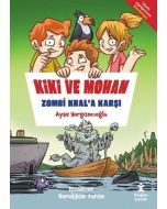 Kiki ve Mohan Zombi Kral'a Karşı