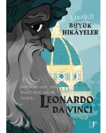 Karanlık Büyük Hikâyeler - Leonardo da Vinci