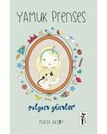 Çılgın Günler - Yamuk Prenses