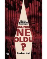 Aslında Ne Oldu?