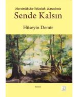 Sende Kalsın
