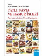 Tatlı, Pasta ve Hamur İşleri