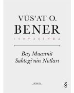 Bay Muannit Sahtegi’nin Notları (Ciltli)