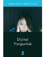 Dijital Yorgunluk   