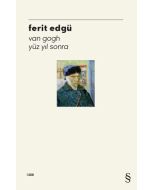 Van Gogh - Yüz Yıl Sonra