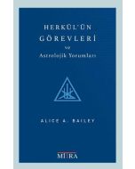 Herkül'ün Görevleri ve Astrolojik Yorumları