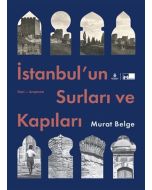 İstanbul’un Surları ve Kapıları (Ciltli)