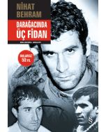 Darağacında Üç Fidan (Ciltli)
