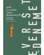 Peki, Ya Eserler Yazar Değiştirseydi?