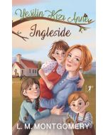 Yeşilin Kızı Anne 6 - Ingleside (Ciltli)