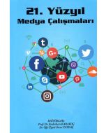 21. Yüzyıl Medya Çalışmaları