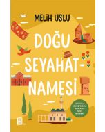 Doğu Seyahatnamesi