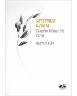 Seslerden Uzakta