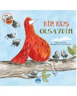 Bir Kuş Olsaydım