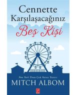 Cennette Karşılaşacağınız Beş Kişi