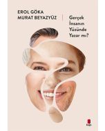 Gerçek İnsanın Yüzünde Yazar mı?