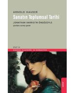 Sanatın Toplumsal Tarihi - Cilt 3
